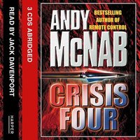 Crisis Four - Andy McNab