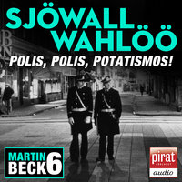 Polis polis potatismos - Sjöwall och Wahlöö