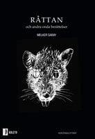 Råttan och andra onda berättelser - Melker Garay
