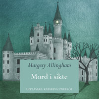 Mord i sikte - Margery Allingham