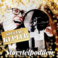 Storytelpodden Special - Kepler - Anna Öqvist Ragnar, Kajsa Berthammar