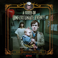 Series of Unfortunate Events #8: The Hostile Hospital - Lemony Snicket