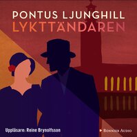 Lykttändaren - Pontus Ljunghill