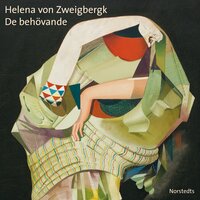 De behövande - Helena von Zweigbergk