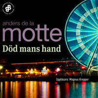 Död mans hand - Anders De la Motte