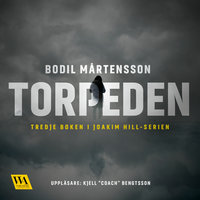 Torpeden - Bodil Mårtensson