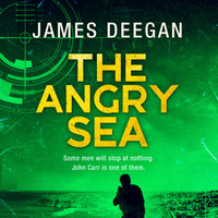 The Angry Sea - James Deegan