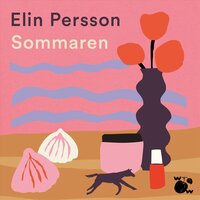 Sommaren - Elin Persson
