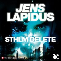 STHLM DELETE - Jens Lapidus