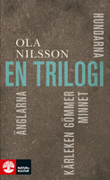 En trilogi - Ola Nilsson