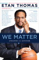 We Matter: Athletes and Activism - Etan Thomas