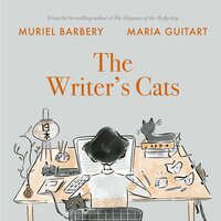The Writer's Cats - Muriel Barbery