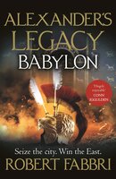 Babylon: 'Terrific series' Conn Iggulden - Robert Fabbri