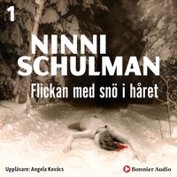 Flickan med snö i håret - Ninni Schulman