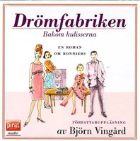 Drömfabriken - Björn Vingård