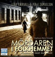 Mördaren i Folkhemmet - Per E Samuelson, Lena Ebervall
