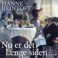 Nu er det længe siden - Hanne Reintoft