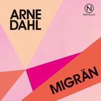 Migrän - Arne Dahl