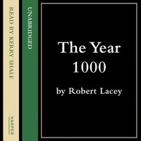 The Year 1000 - Robert Lacey, Danny Danziger