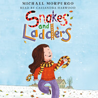 Snakes and Ladders - Michael Morpurgo