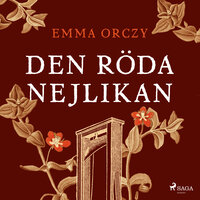 Den röda nejlikan - Emma Orczy