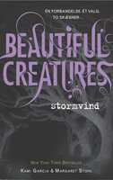 Beautiful Creatures 1 - Stormvind - Margaret Stohl, Kami Garcia
