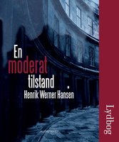 En moderat tilstand - Henrik Werner Hansen