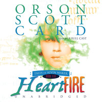 Heartfire: Tales of Alvin Maker, Book 5 - Orson Scott Card