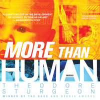 More Than Human - Theodore Sturgeon