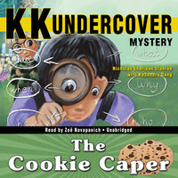 KK Undercover Mystery: The Cookie Caper - Nicholas Sheridan Stanton