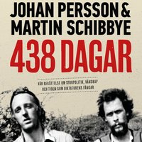 438 dagar - Martin Schibbye, Johan Persson