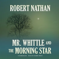 Mr. Whittle and the Morning Star - Robert Nathan