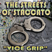 Streets of Staccato: Episode Two: “Vice Grip” - W. Ralph Walters, Victor Gates