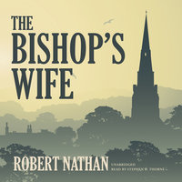 The Bishop’s Wife - Robert Nathan