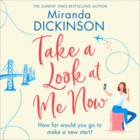 Take a Look At Me Now - Miranda Dickinson