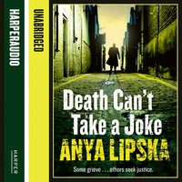 Death Can’t Take A Joke - Anya Lipska