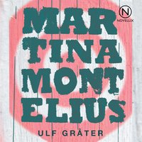 Ulf gråter - Martina Montelius