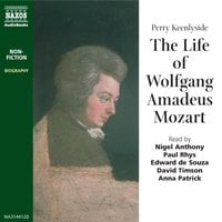 The Life of Mozart - Perry Keenlyside