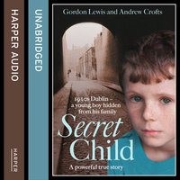 Secret Child - Gordon Lewis, Andrew Crofts