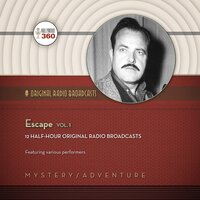 Escape, Vol. 1 - Hollywood 360, CBS Radio