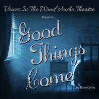 Good Things Come - Dave Carley