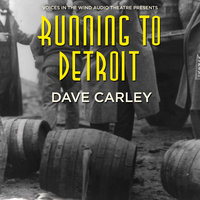 Running to Detroit - Dave Carley