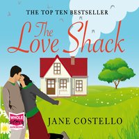 Love Shack, The - Jane Costello