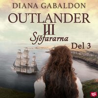 Sjöfararna - Del 3 - Diana Gabaldon