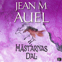 Hästarnas dal - Jean M. Auel