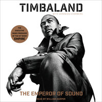 The Emperor of Sound: A Memoir - Veronica Chambers, Timbaland