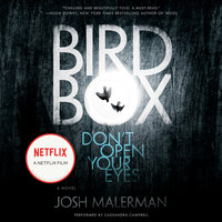 Bird Box: A Novel - Josh Malerman