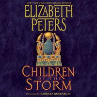 Children of the Storm: An Amelia Peabody Novel of Suspense - Elizabeth Peters