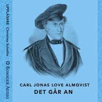 Det går an - Carl Jonas Love Almqvist