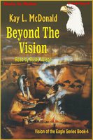 Beyond The Vision - Kay L. McDonald